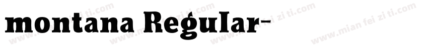 montana Regular字体转换